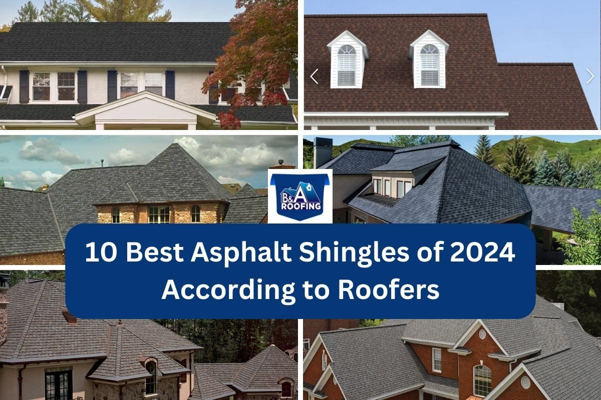 best asphalt shingles