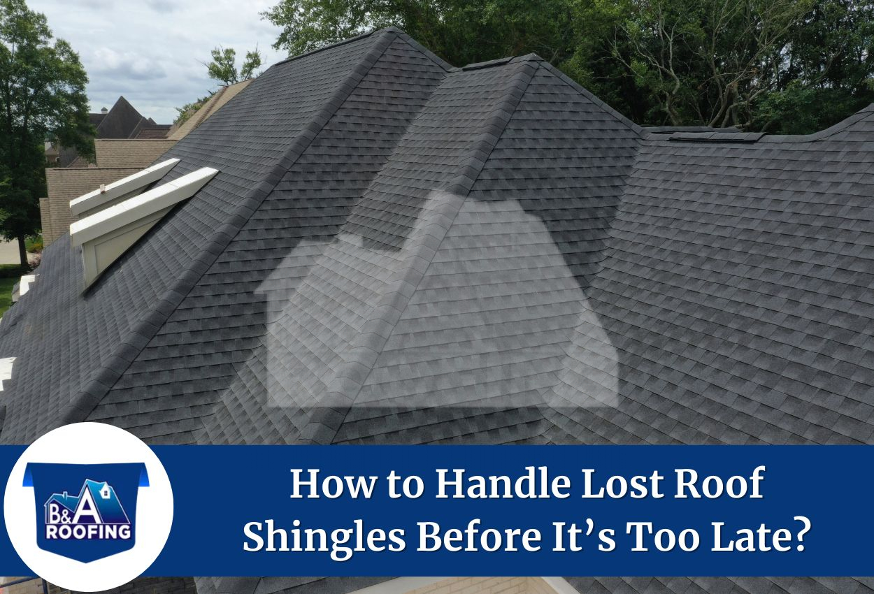 lost shingles on roof​