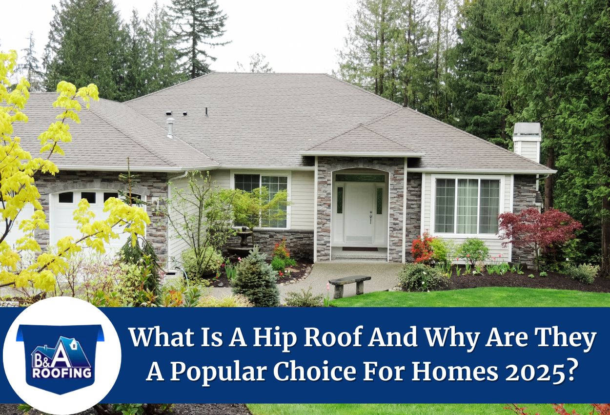 What Is A Hip Roof​